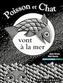 Poisson et Chat vont à la mer